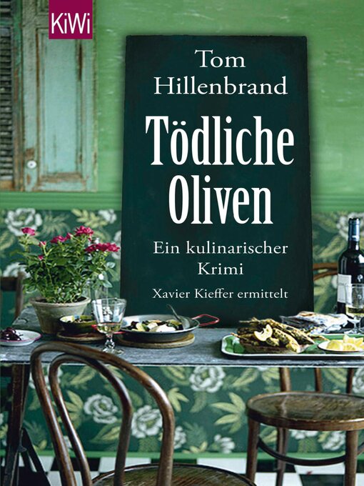 Title details for Tödliche Oliven by Tom Hillenbrand - Available